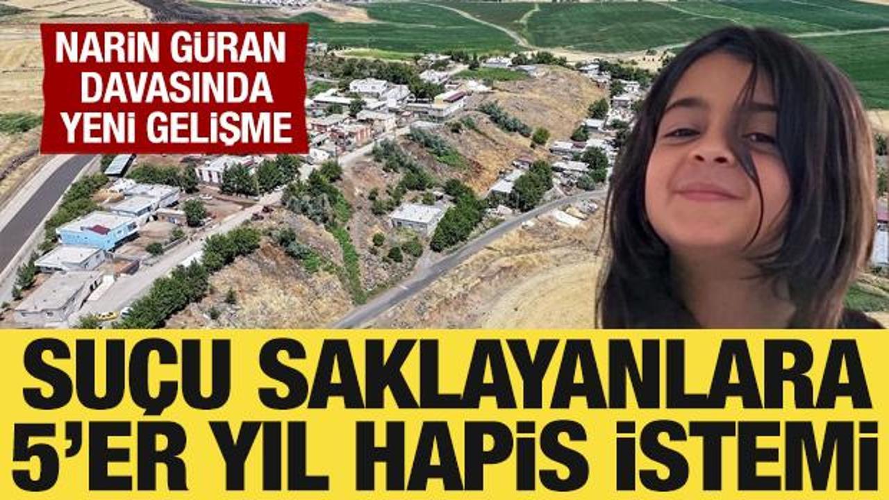 Narin G&uuml;ran cinayetinde yeni gelişme: Su&ccedil;luyu kayıranlara 5'er yıl hapis istemi