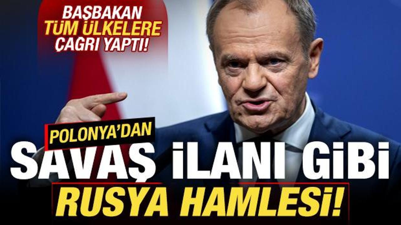 Polonya'dan savaş ilanı gibi Rusya a&ccedil;ıklaması! Başbakan t&uuml;m &uuml;lkelere &ccedil;ağrı yaptı