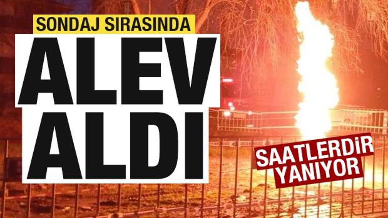 Sondaj sırasında alev aldı! Saatlerdir yanıyor! Belediyeden a&ccedil;ıklama