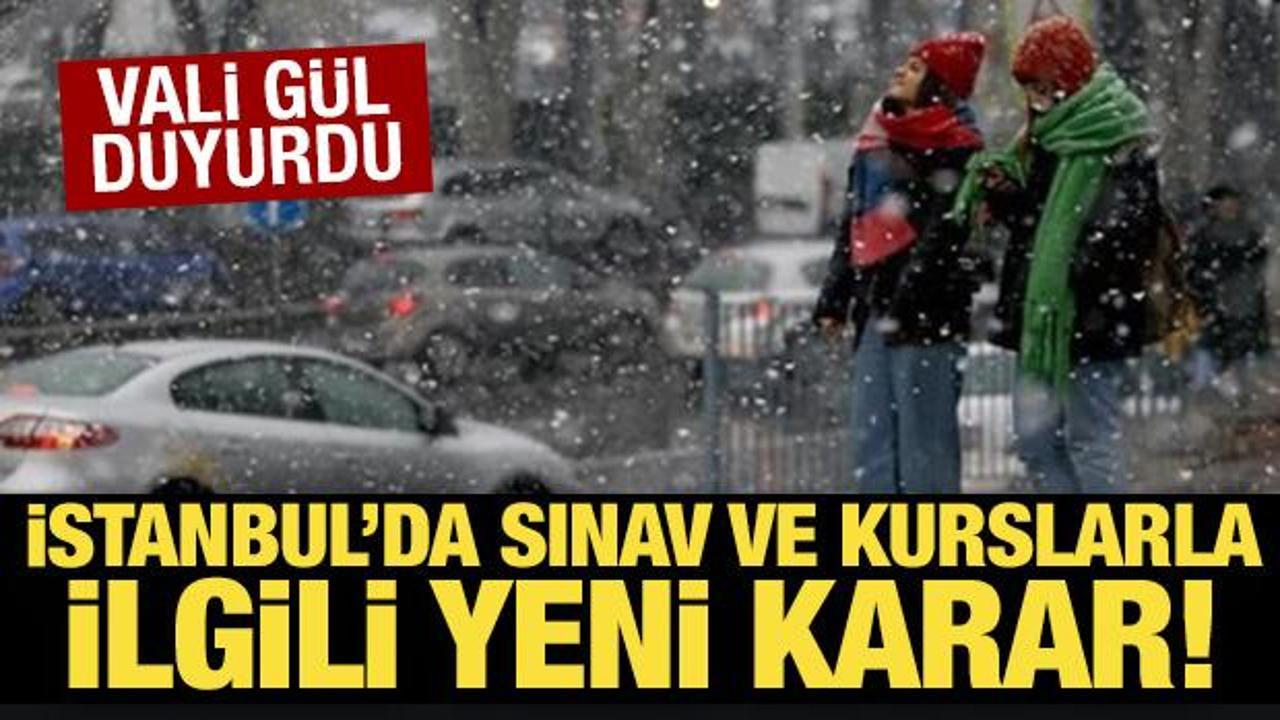 Vali G&uuml;l duyurdu: İstanbul'da sınav ve kurslarla ilgili yeni karar!