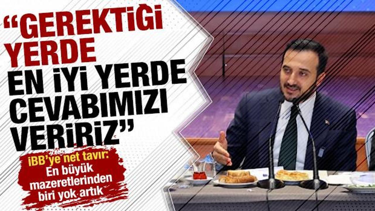 Abdullah Özdemir: Gerektiği yerde en iyi şekilde cevabımızı veririz