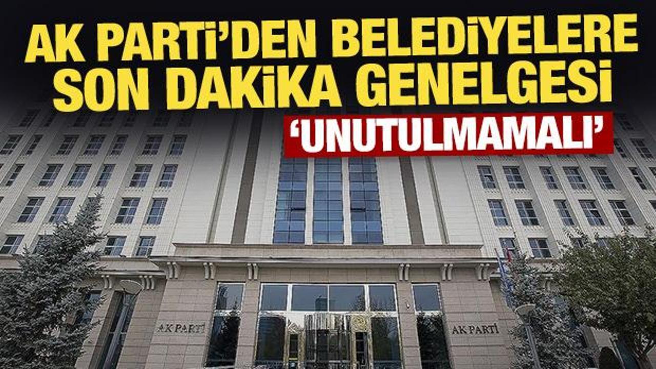 AK Parti'den belediyelere 'Ramazan' genelgesi