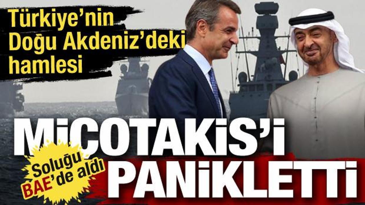 Akdeniz'deki T&uuml;rk varlığına karşı yeni hamle! Yunanistan-BAE g&ouml;r&uuml;şmesinde konu T&uuml;rkiye