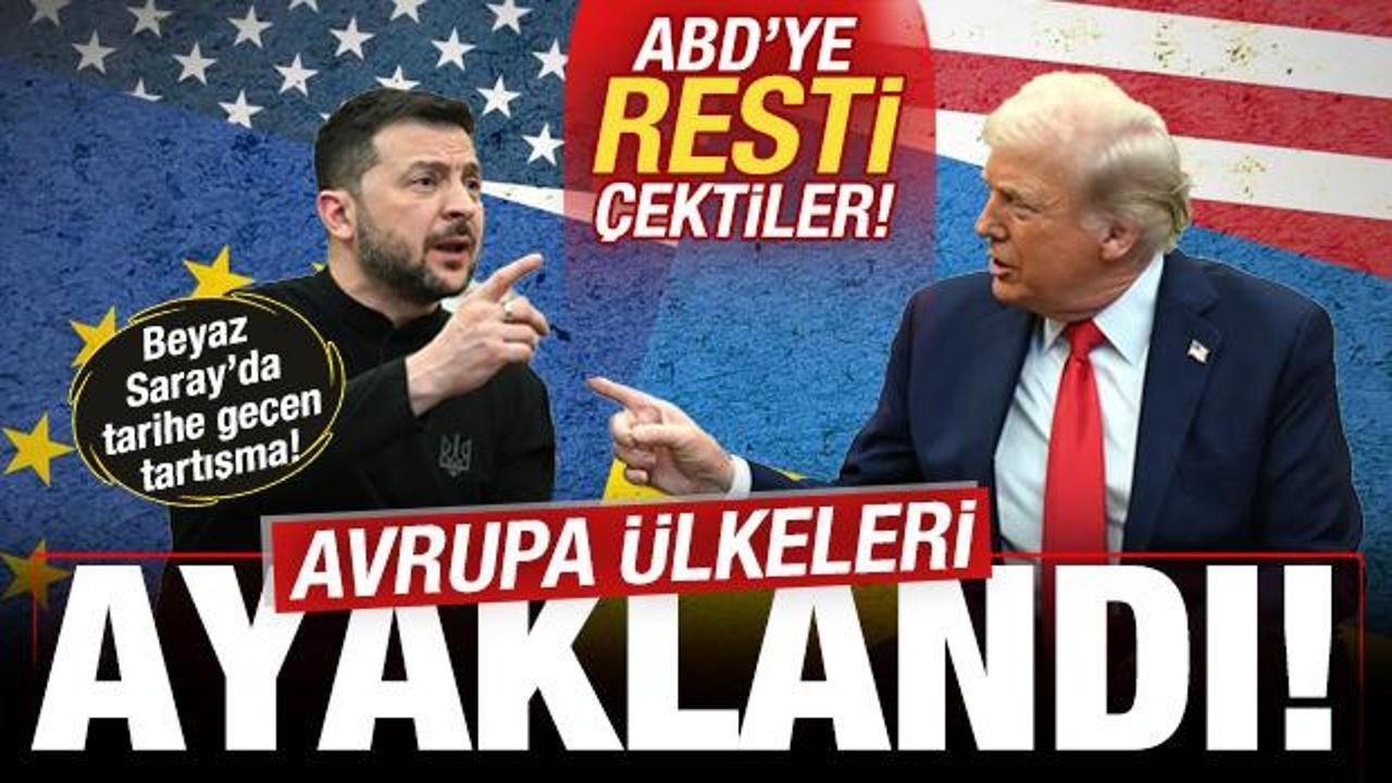 Beyaz Saray'da tarihi tartışma! Avrupa ülkeleri ayaklandı! ABD'ye resti çektiler