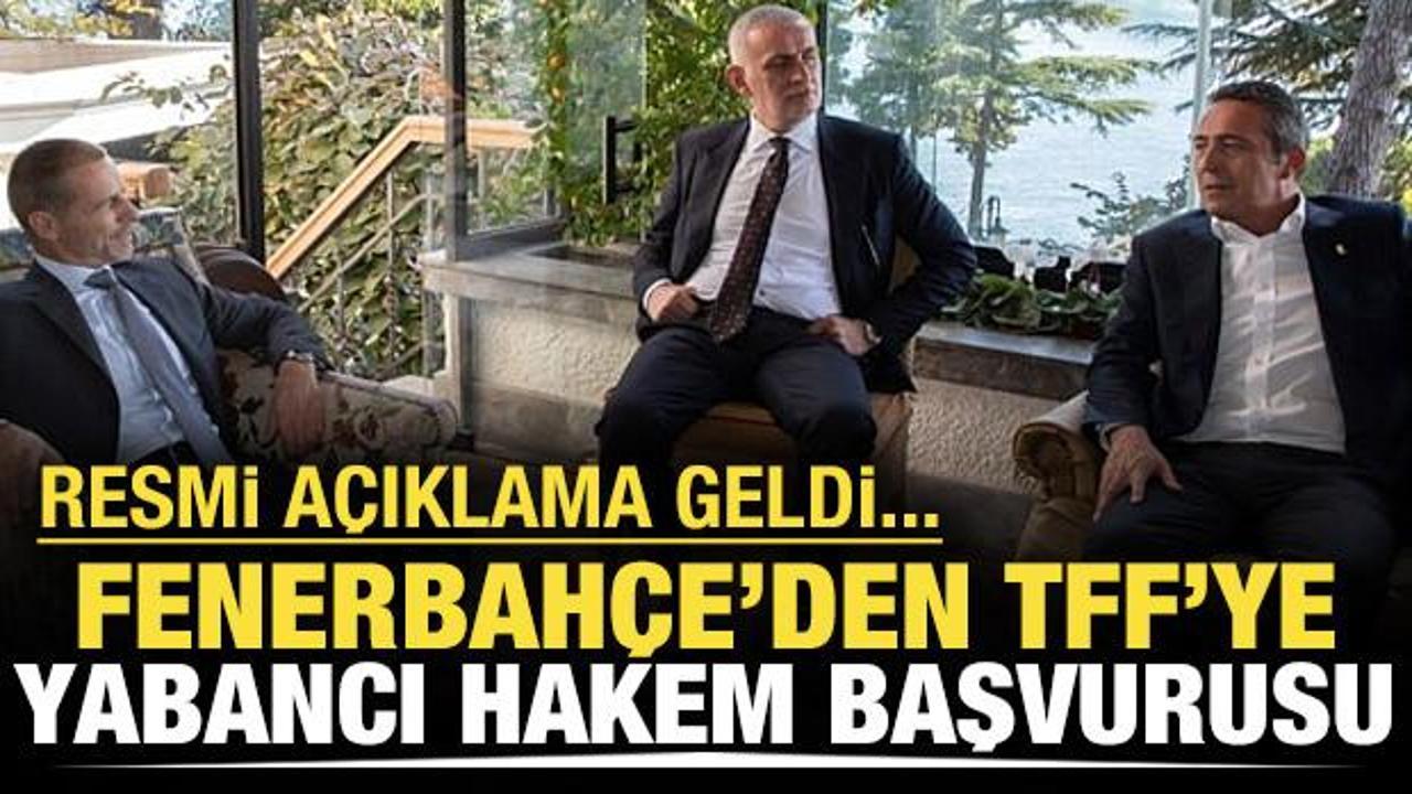 Fenerbah&ccedil;e'den TFF'ye yabancı hakem başvurusu