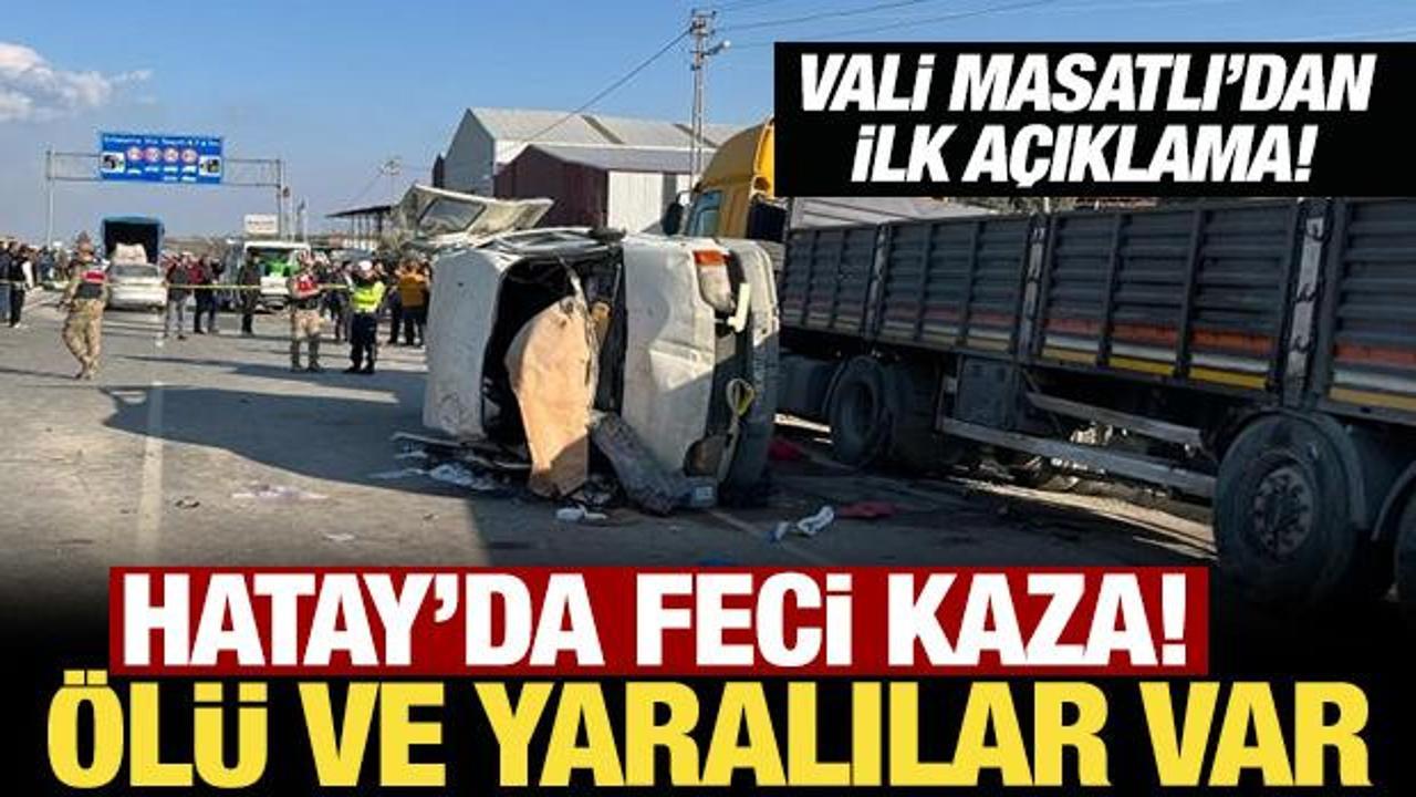 Hatay'da feci kaza: &Ouml;l&uuml; ve yaralılar var!
