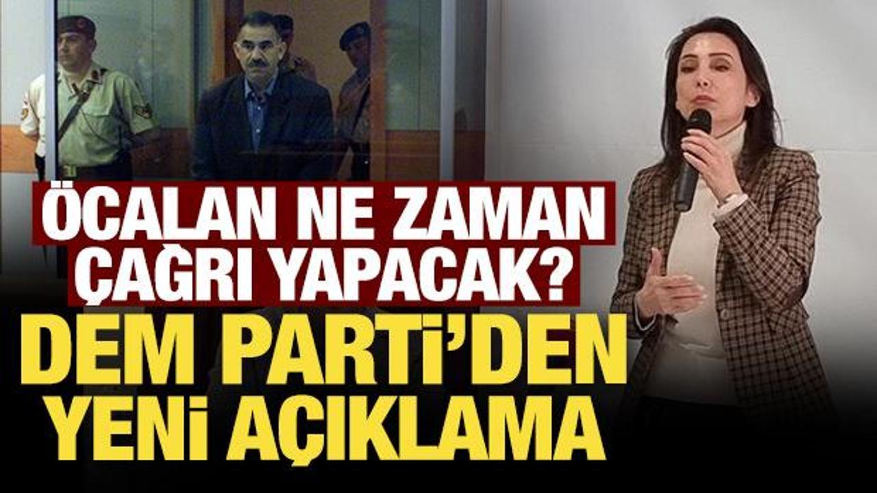 Öcalan ne zaman çağrı yapacak? DEM Parti'den yeni açıklama