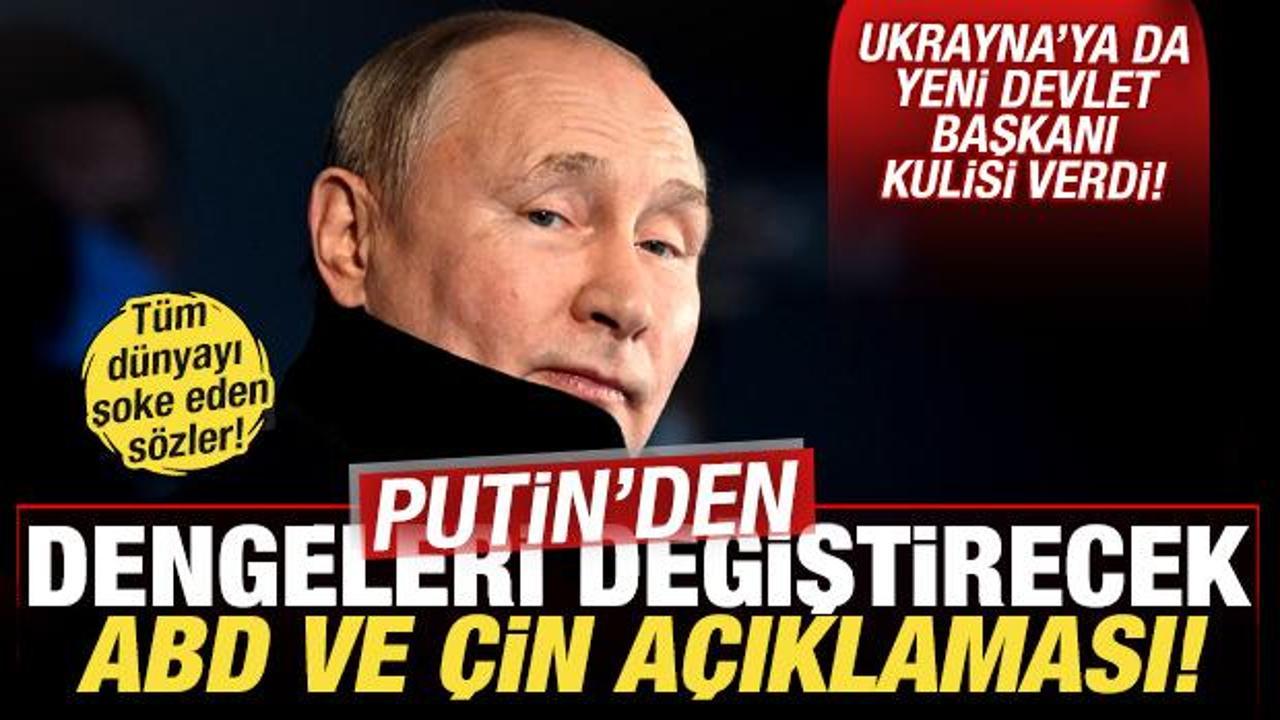 Putin'den dengeleri değiştirecek ABD ve Çin açıklaması: Birlikte çalışmaya hazırız