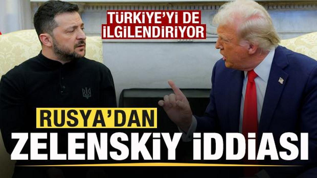 Rusya'dan Zelenskiy iddiası! T&uuml;rkiye'yi de ilgilendiriyor! Trump'la g&ouml;r&uuml;ş&uuml;rken...