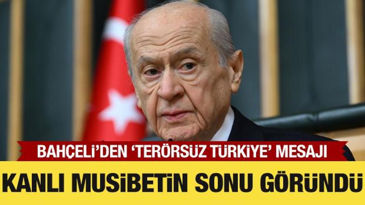 Bah&ccedil;eli: Ter&ouml;r&uuml;n kanlı izleri tamamıyla kazınıp atılacaktır