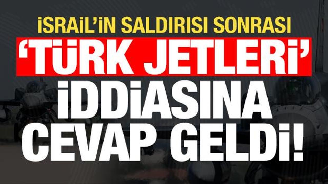'İsrail saldırısı sonrası T&uuml;rk jetleri harekete ge&ccedil;ti' iddiasına MSB kaynaklarından cevap!