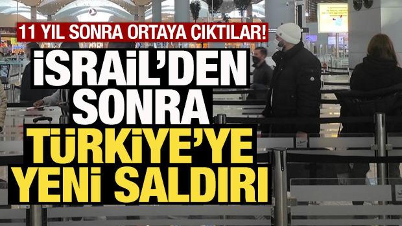 İsrail&rsquo;den sonra T&uuml;rkiye&rsquo;ye vir&uuml;sl&uuml; saldırı! 11 yıl sonra ortaya &ccedil;ıktılar