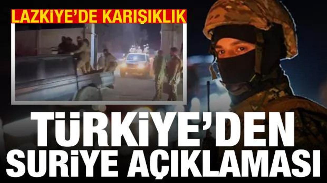 Lazkiye'de karışıklık! T&uuml;rkiye'den Suriye a&ccedil;ıklaması