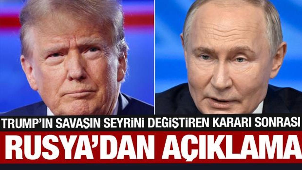 Trump'ın kararı sonrası Rusya'dan son dakika açıklaması