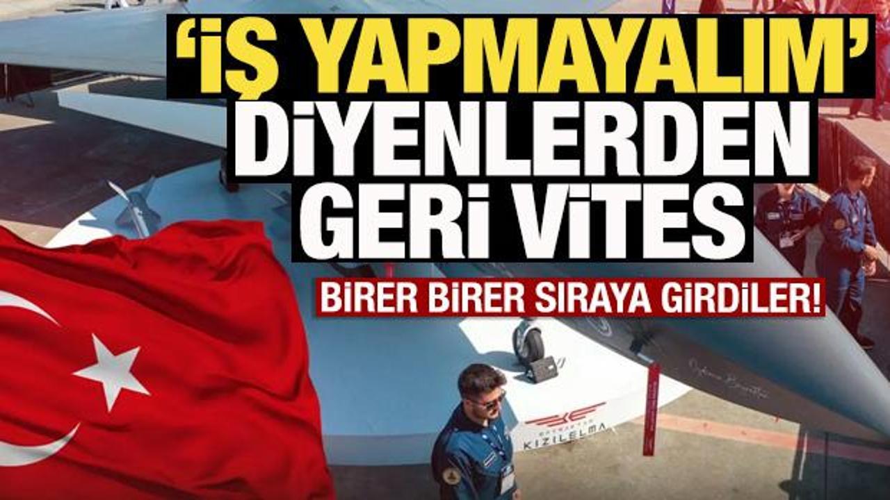 'T&uuml;rkiye ile iş yapmayalım' diyenlerden geri vites! Birer birer sıraya girdiler