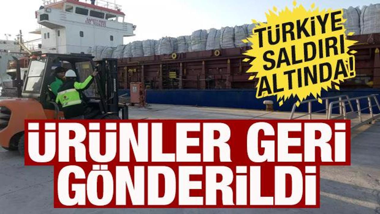 T&uuml;rkiye saldırı altında! &Uuml;r&uuml;nler geri g&ouml;nderildi