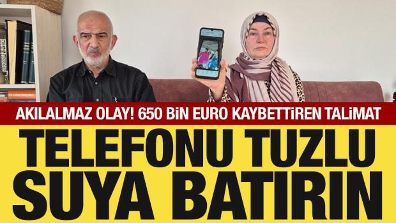 Akılalmaz olay! 650 bin Euro kaybettiren talimat: Telefonları tuzlu suya batırın