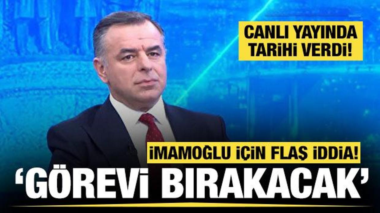 Barış Yarkadaş canlı yayında tarih verdi: Ekrem İmamoğlu g&ouml;revi bırakacak