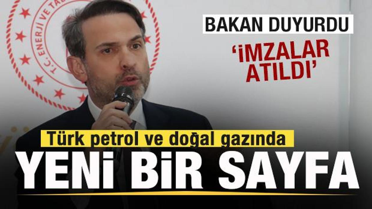 Bayraktar duyurdu! T&uuml;rk petrol ve doğal gazında yeni sayfa! İmzalar atıldı
