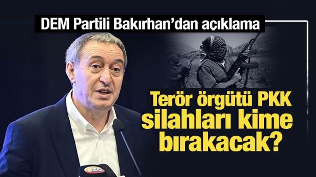 PKK silahları kime bırakacak? DEM Partili Bakırhan'dan a&ccedil;ıklama