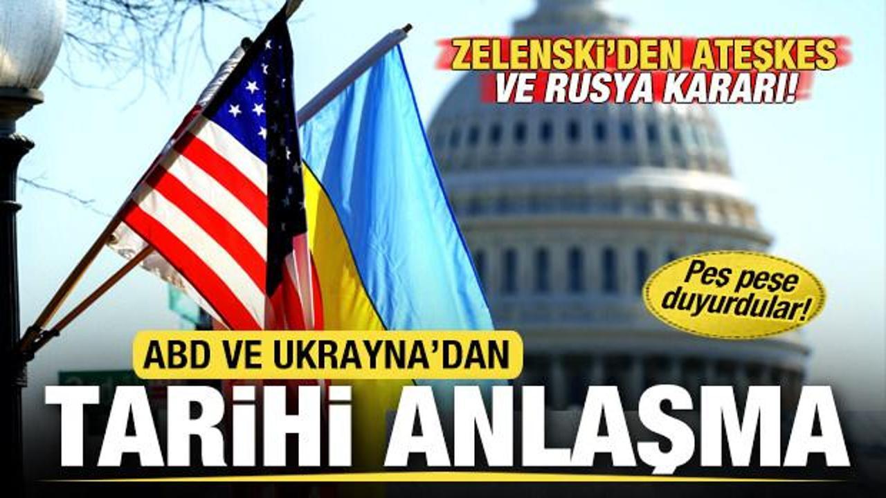 Son dakika: ABD ve Ukrayna'dan tarihi anlaşma! Ukrayna'dan ateşkes ve Rusya kararı!