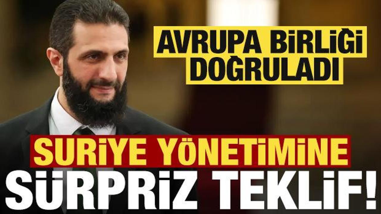 Son dakika haberi: AB'den Şara'ya s&uuml;rpriz teklif!