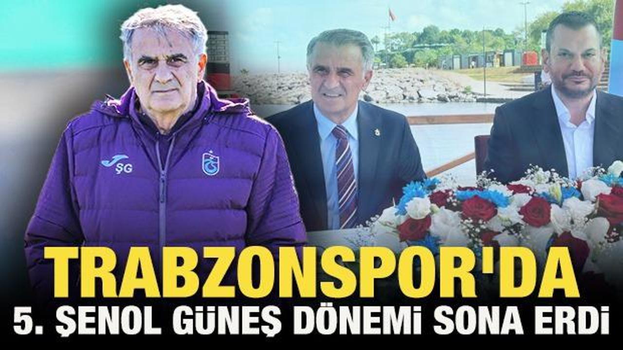Trabzonspor'da Şenol G&uuml;neş d&ouml;nemi sona erdi