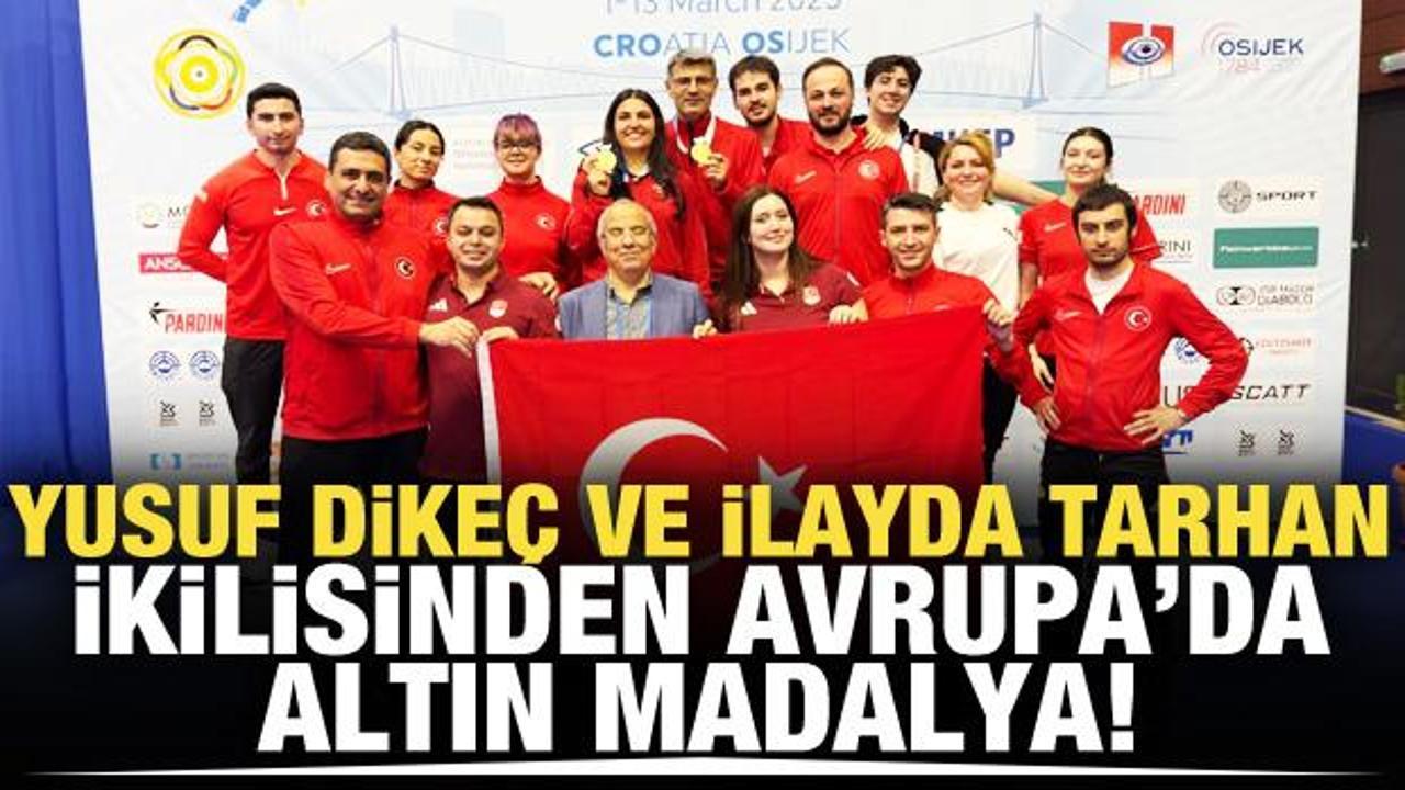  Yusuf Dike&ccedil; ile Şevval İlayda Tarhan'dan altın madalya!