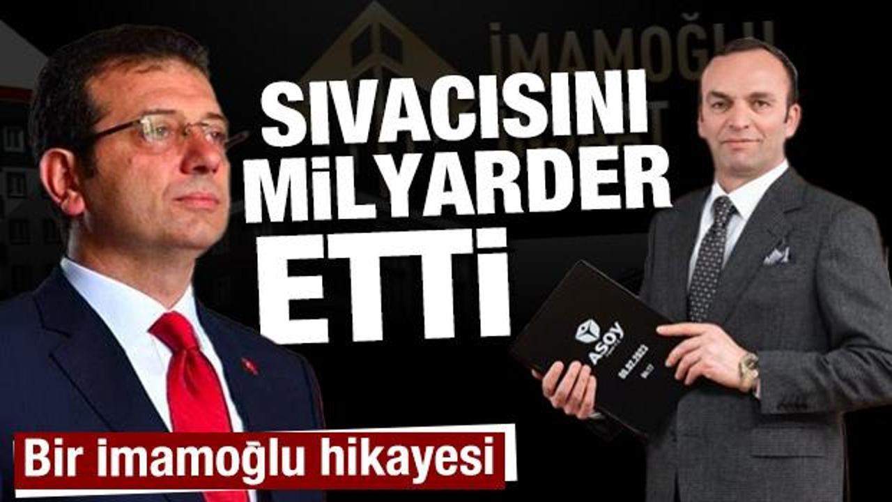 Bir İmamoğlu hikayesi! Sıvacısını milyarder etti 