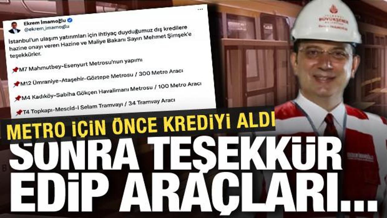 İmamoğlu metro için önce krediyi aldı sonra teşekkür edip araçları...