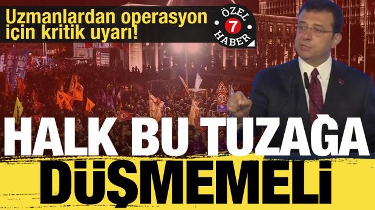 İmamoğlu soruşturması farklı zemine çekiliyor: Halk bu tuzağa düşmemeli