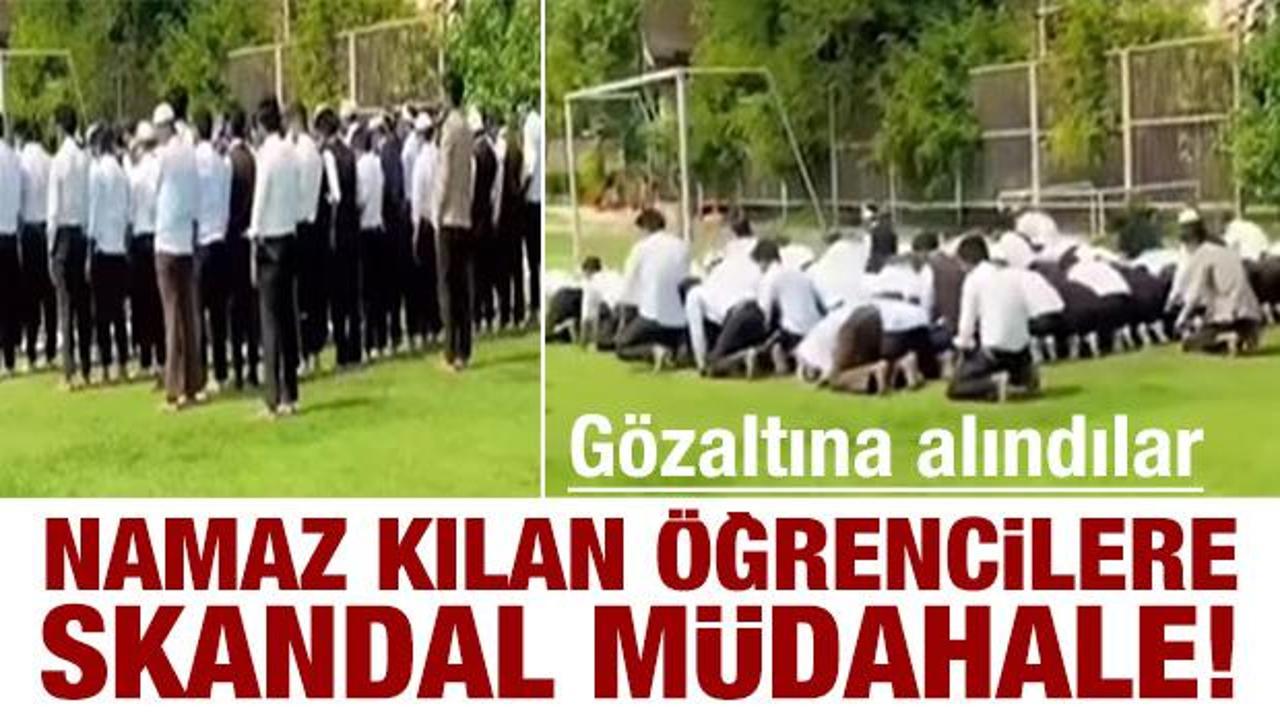 Skandal m&uuml;dahale: Namaz kılan M&uuml;sl&uuml;man &ouml;ğrenciler g&ouml;zaltına alındı!