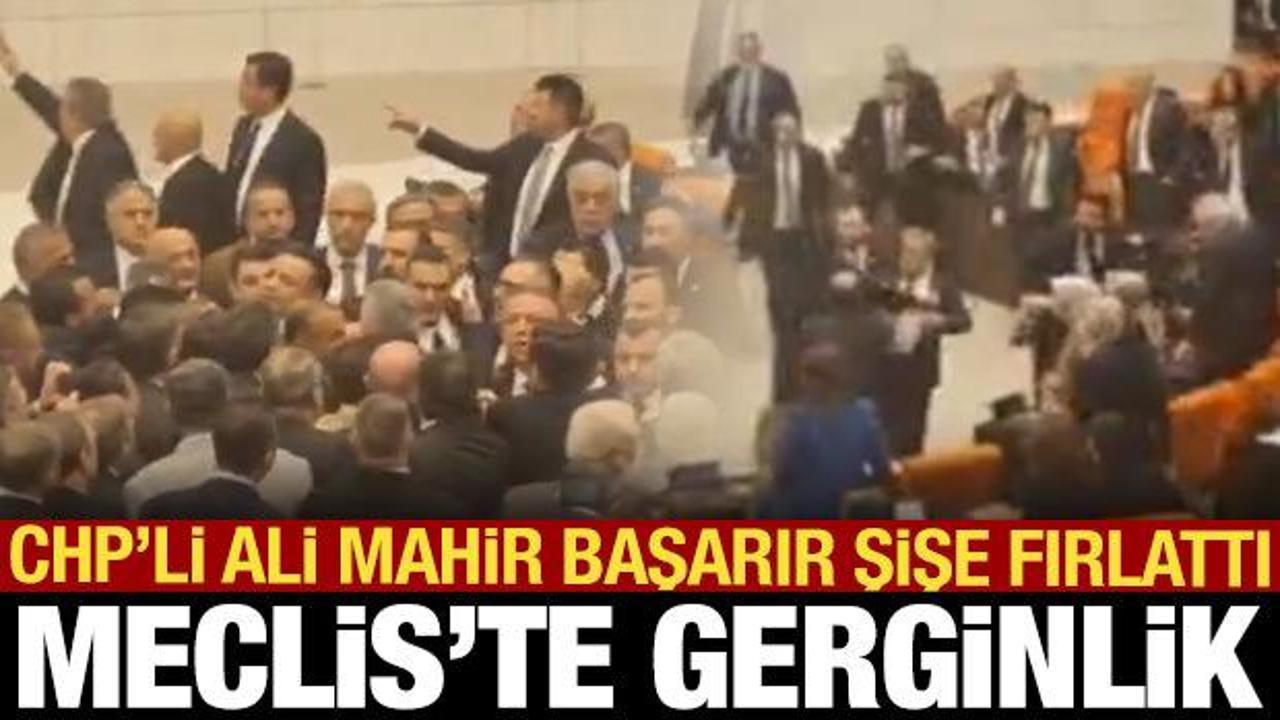 TBMM gergin anlar! CHP'li Ali Mahir Başarır kolonya şişesi fırlattı, arbede &ccedil;ıktı!