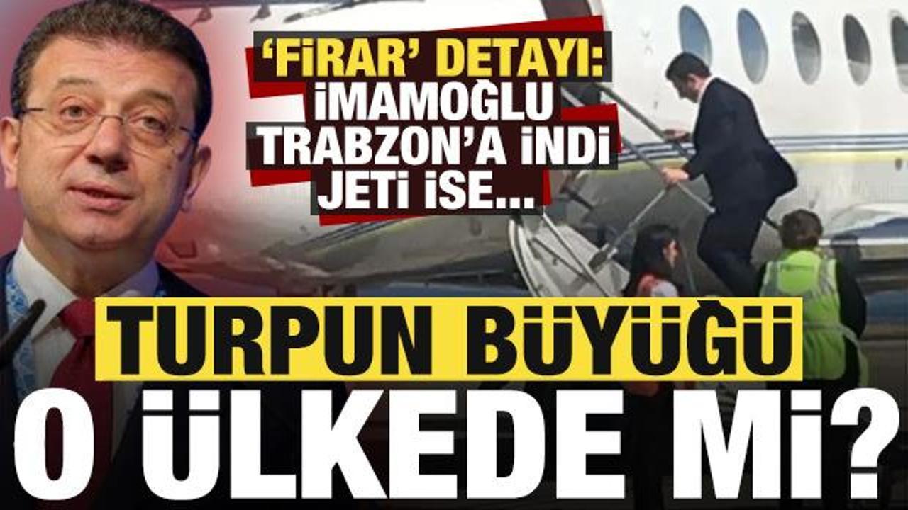 Turpun büyüğü o ülkede mi? İmamoğlu Trabzon'a indi, uçağı ise...