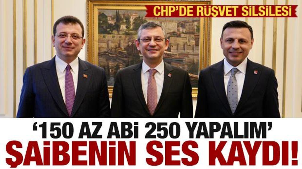 CHP'deki şaibenin ses kaydı ortaya çıktı: 150 az Fahrettin abi 250 yapalım