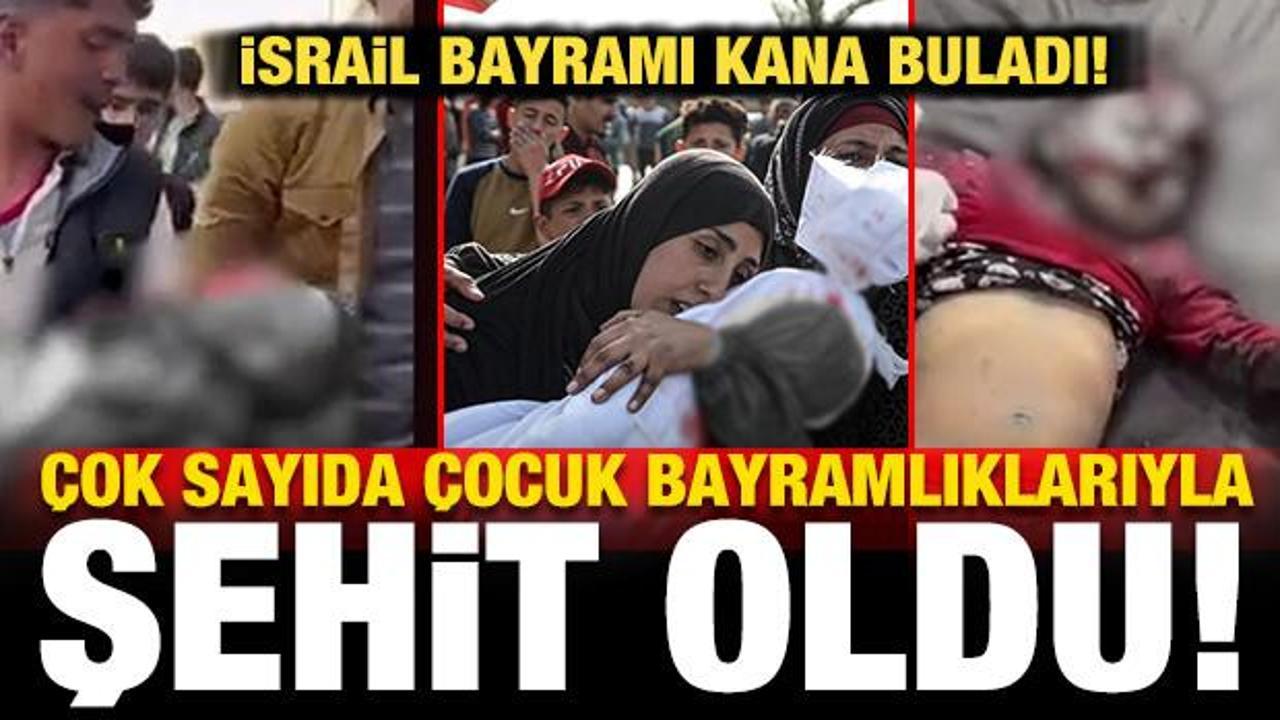 İsrail'den bayramın ilk günü korkunç saldırı: Çok sayıda çocuk bayramlıklarıyla şehit oldu
