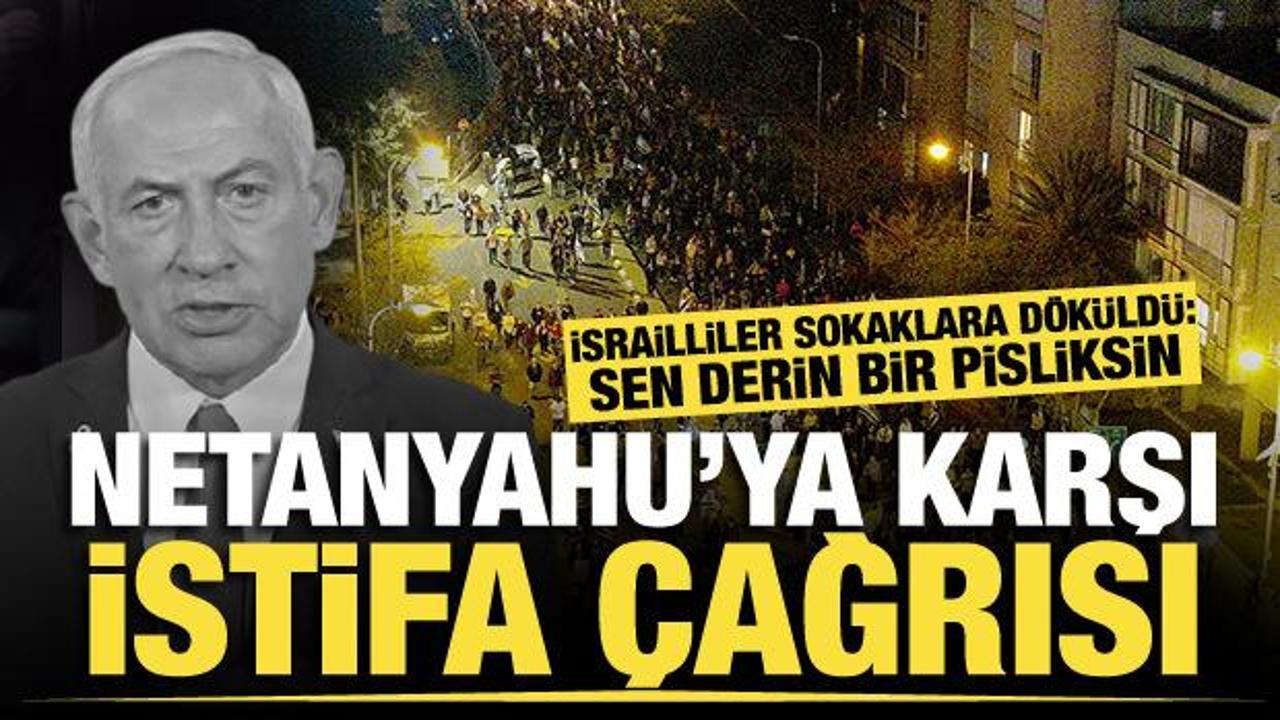 İsrailliler sokağa d&ouml;k&uuml;ld&uuml;! Ateşkesi bozan Netanyahu'ya istifa &ccedil;ağrısı