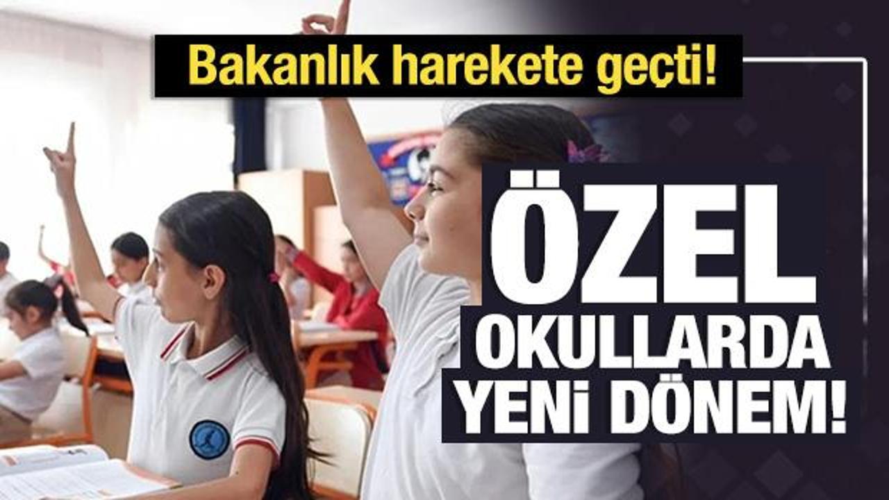 MEB'den özel okullara yakın takip!
