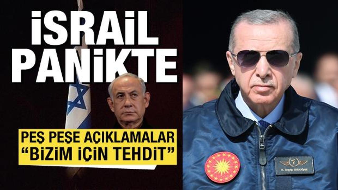İsrail'de T&uuml;rkiye endişesi! 'Bizim i&ccedil;in tehdit'