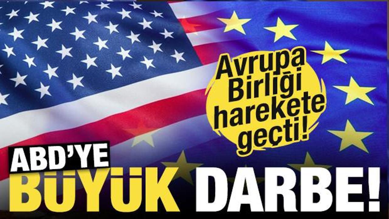 AB'den ABD'ye ilk misilleme! 21 milyar euroluk darbe