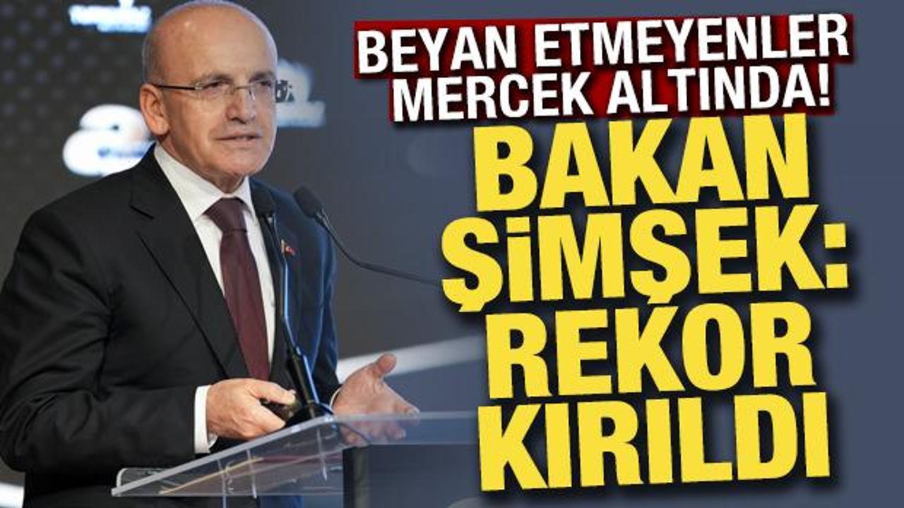 Bakan Şimşek: Gelir vergisinde yaklaşık 5 milyon beyannameyle rekor