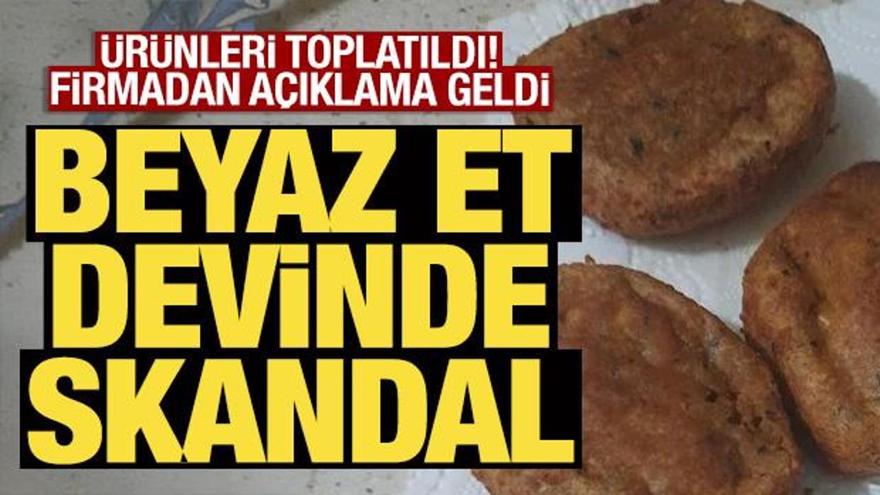 Beyaz et devinde skandal! Firmadan a&ccedil;ıklama geldi