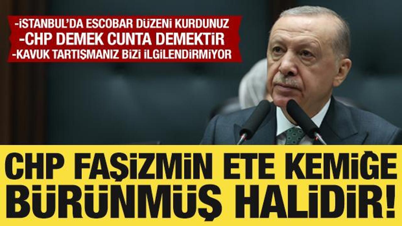 Cumhurbaşkanı Erdoğan: CHP faşizmin ete kemiğe b&uuml;r&uuml;nm&uuml;ş halidir!