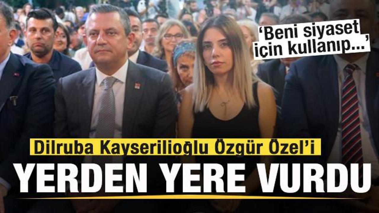 Dilruba Kayserilioğlu &Ouml;zg&uuml;r &Ouml;zel&rsquo;i yerden yere vurdu: Tamamen siyasi hamle!