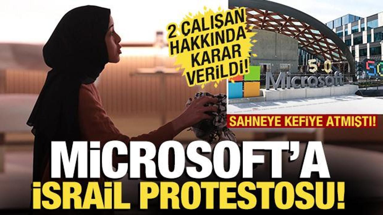 Microsoft'a İsrail protestosu! 2 çalışan işten çıkarıldı