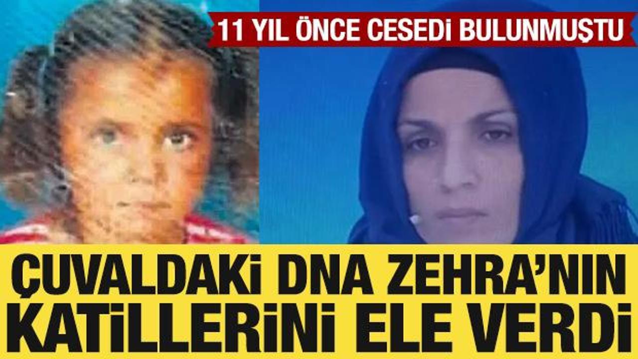 Şanlıurfa'da 11 yıl &ouml;nce cesedi bulunmuştu: &Ccedil;uvaldaki DNA Zehra'nın katillerini ele verdi