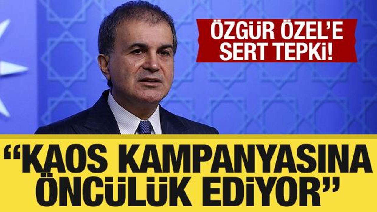 AK Parti Sözcüsü Çelik'ten Özgür Özel'e tepki! 'Kaos kampanyasına öncülük ediyor'