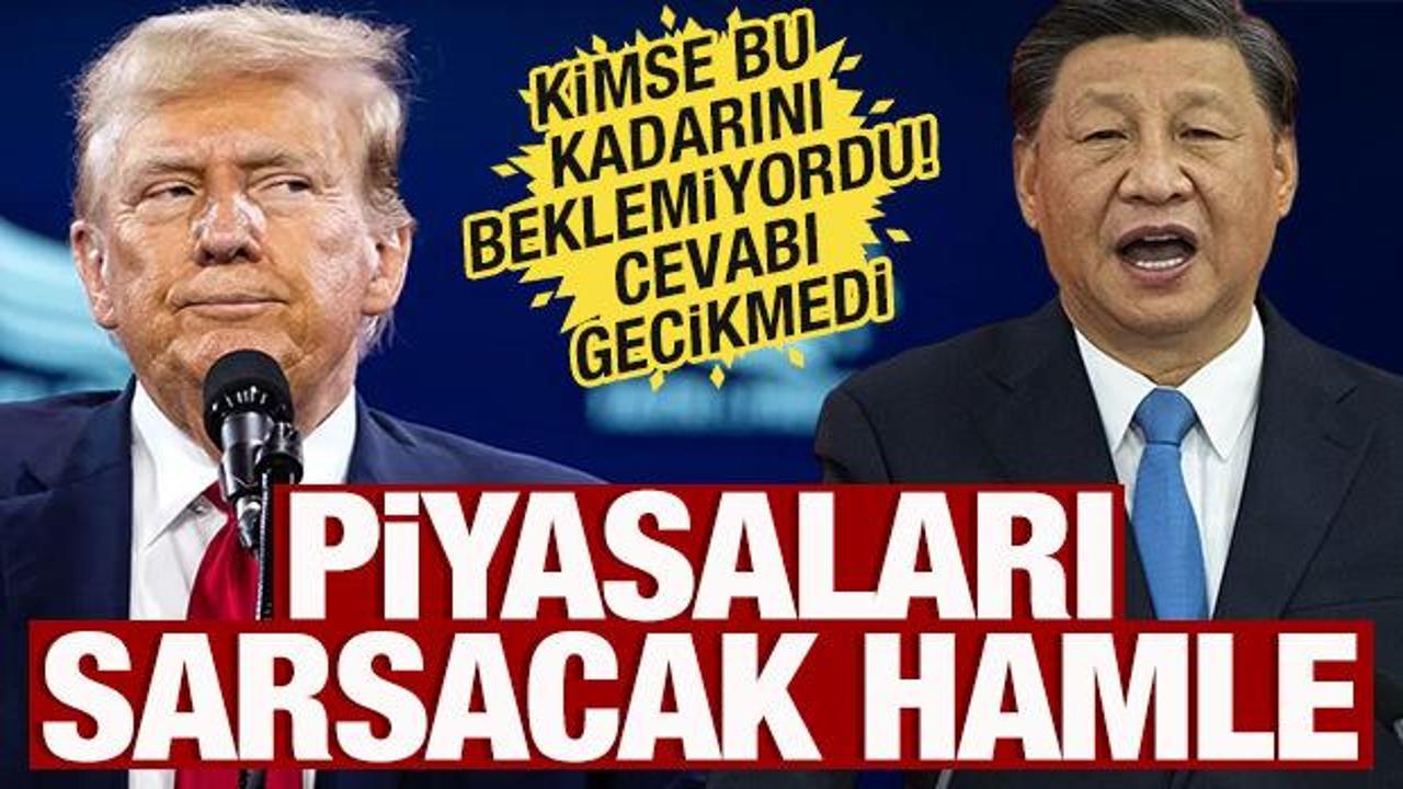 &Ccedil;in'e cevabı gecikmedi! Trump'tan piyasaları sarsacak hamle