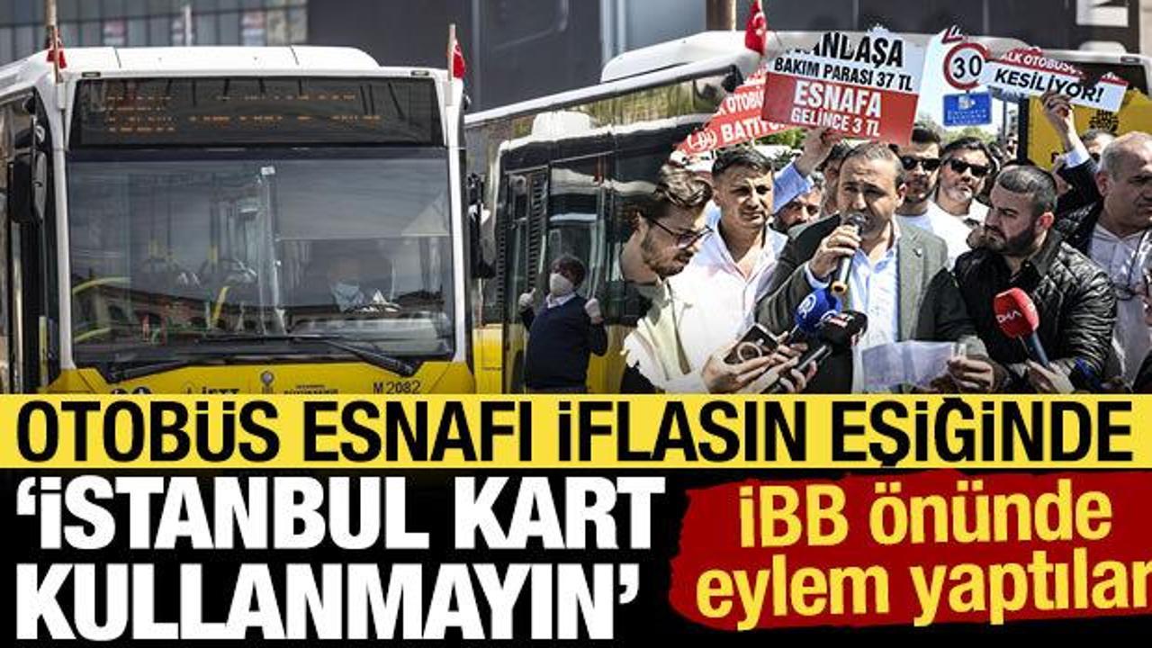 İBB önünde eylem: Ödeme yapılmazsa otobüslere POS cihazı koyacağız