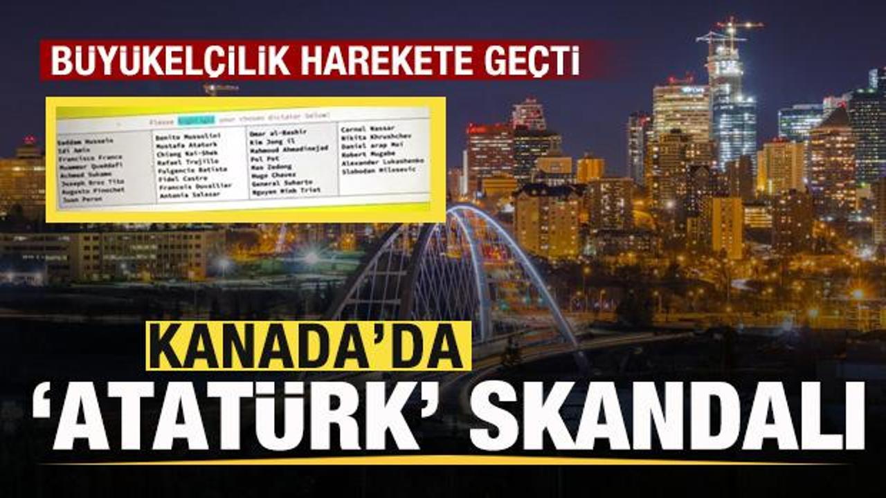 Kanada'da 'Atat&uuml;rk' skandalı! B&uuml;y&uuml;kel&ccedil;ilik harekete ge&ccedil;ti